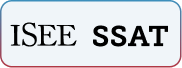 ISEE , SSAT ISEE , SSAT